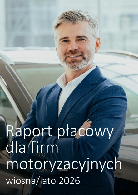 Raport płacowy dla branży motoryzacyjnej - wiosna/lato 2026